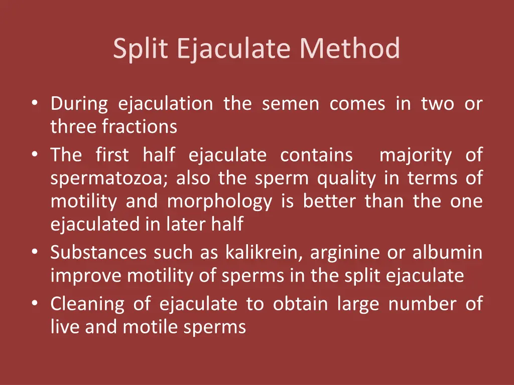 split ejaculate method