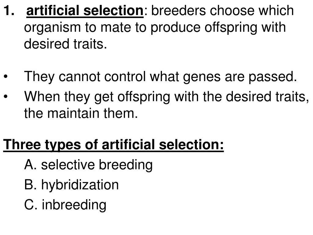 1 artificial selection breeders choose which