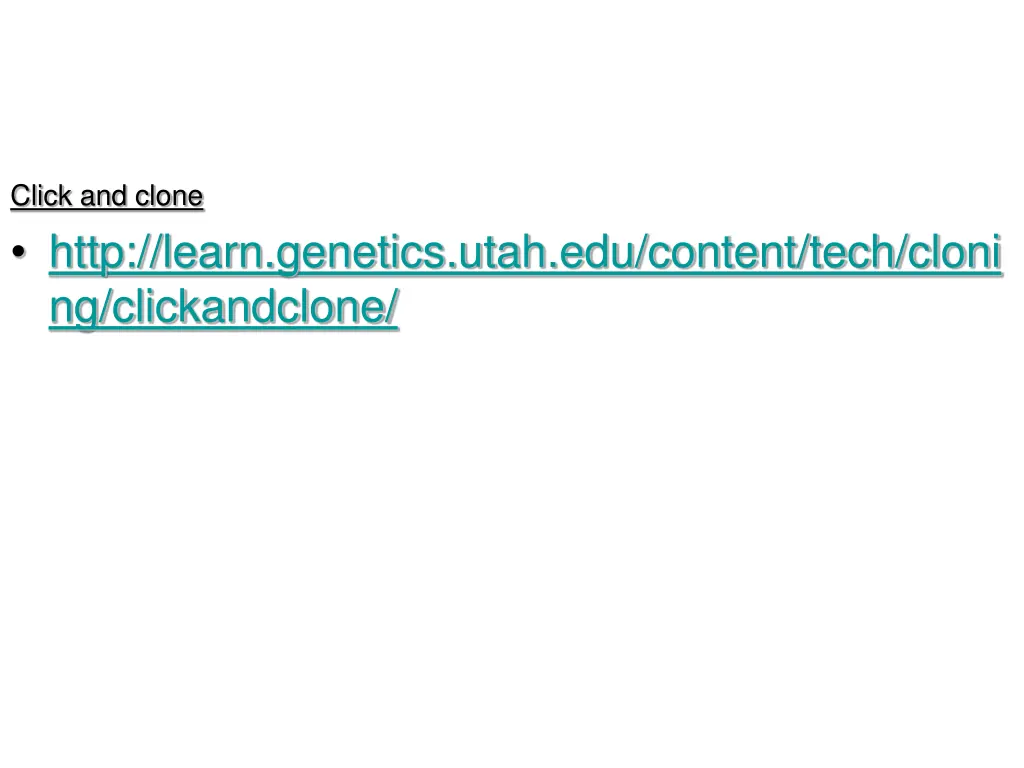 click and clone http learn genetics utah