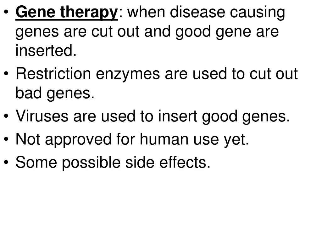 gene therapy when disease causing genes