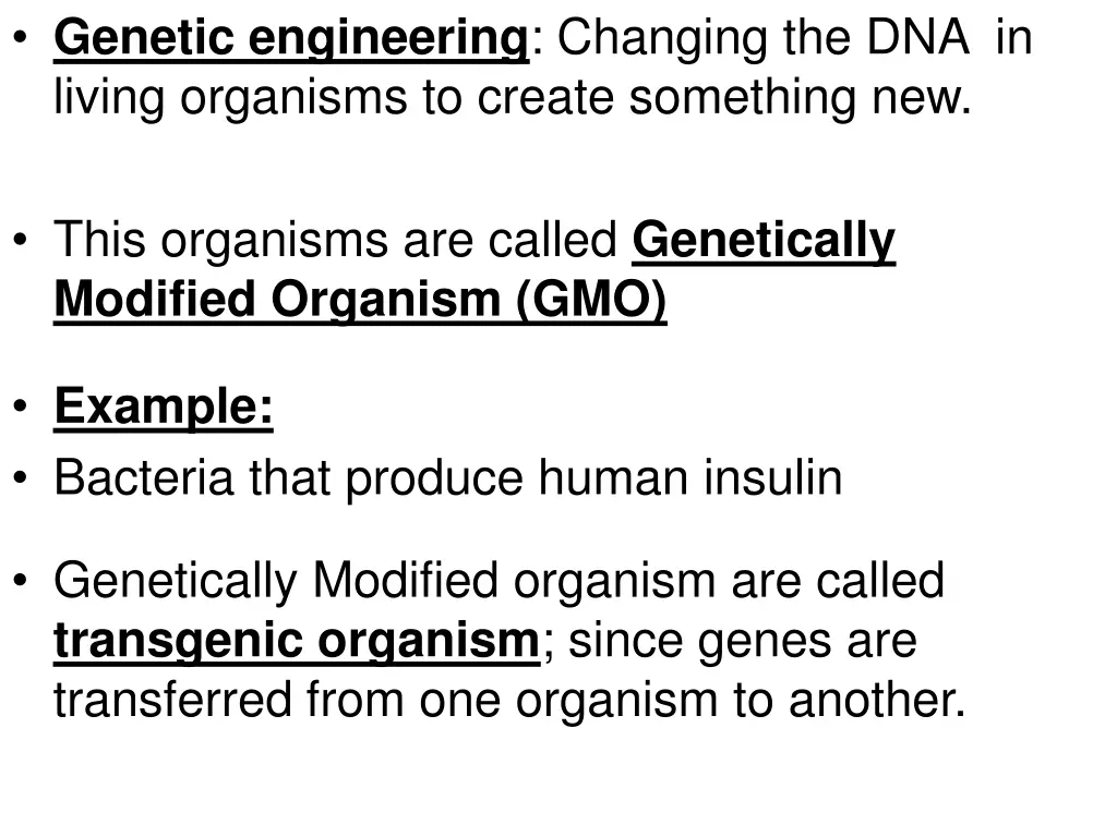 genetic engineering changing the dna in living