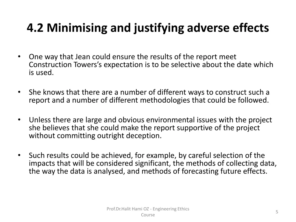 4 2 minimising and justifying adverse effects 2