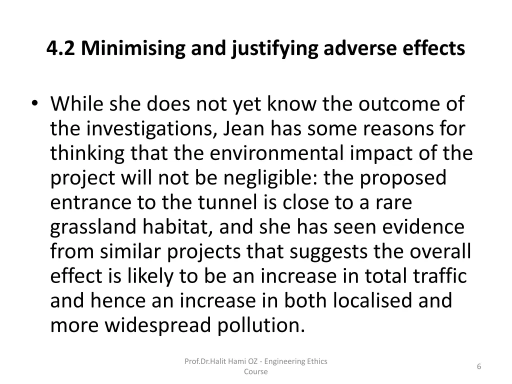 4 2 minimising and justifying adverse effects 3