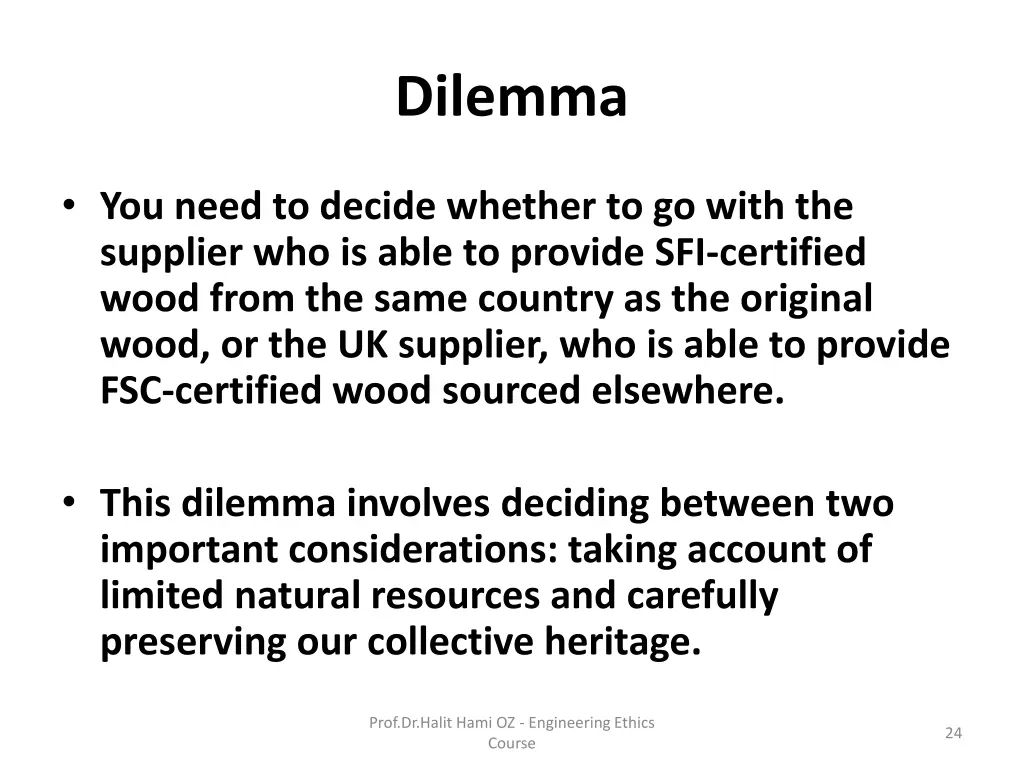 dilemma 1