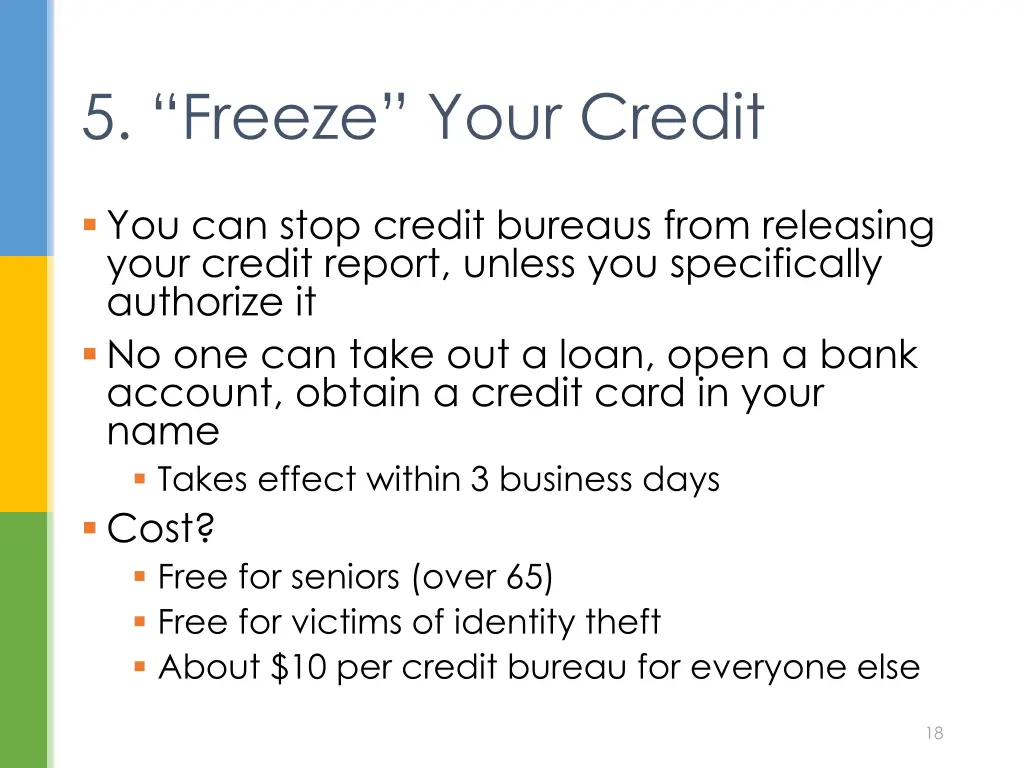 5 freeze your credit