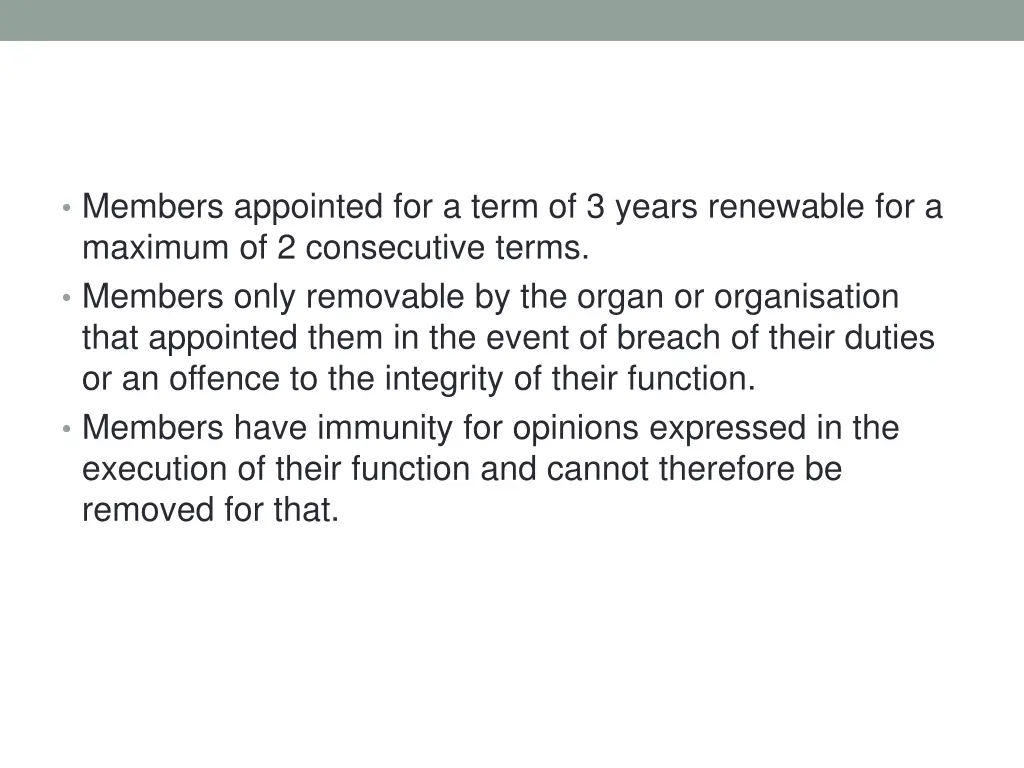 members appointed for a term of 3 years renewable