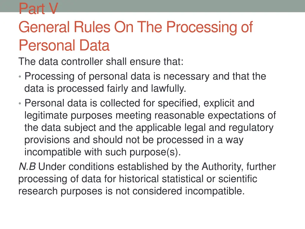 part v general rules on the processing