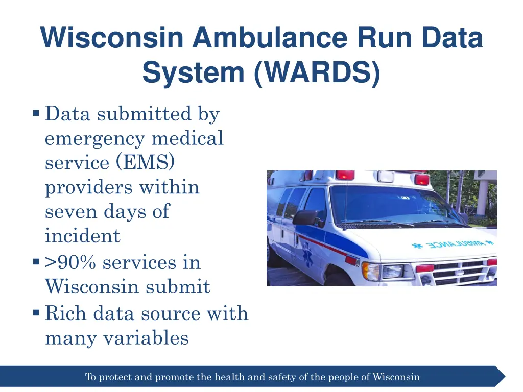 wisconsin ambulance run data system wards