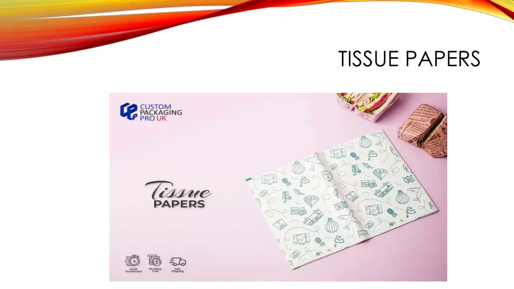 tissue papers