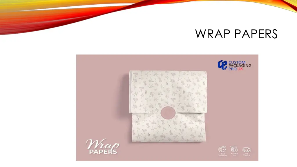 wrap papers