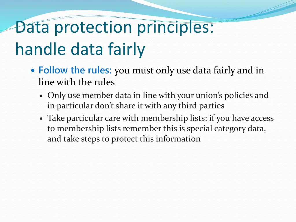 data protection principles handle data fairly