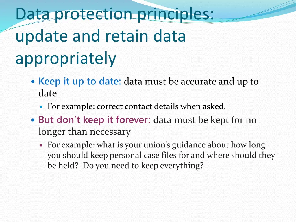 data protection principles update and retain data