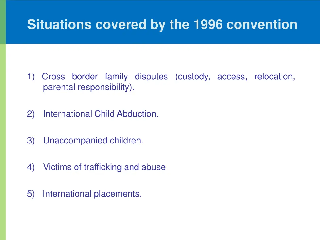 situations covered by the 1996 convention