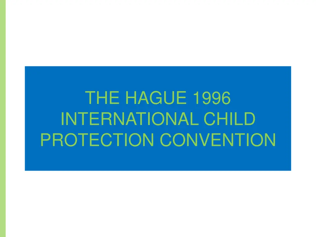 the hague 1996 international child protection