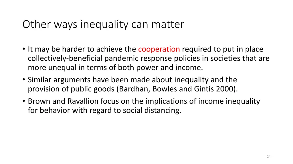 other ways inequality can matter