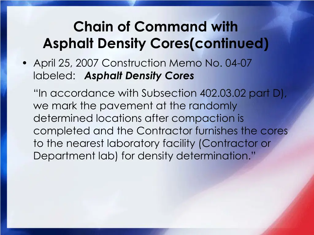 chain of command with asphalt density cores 1