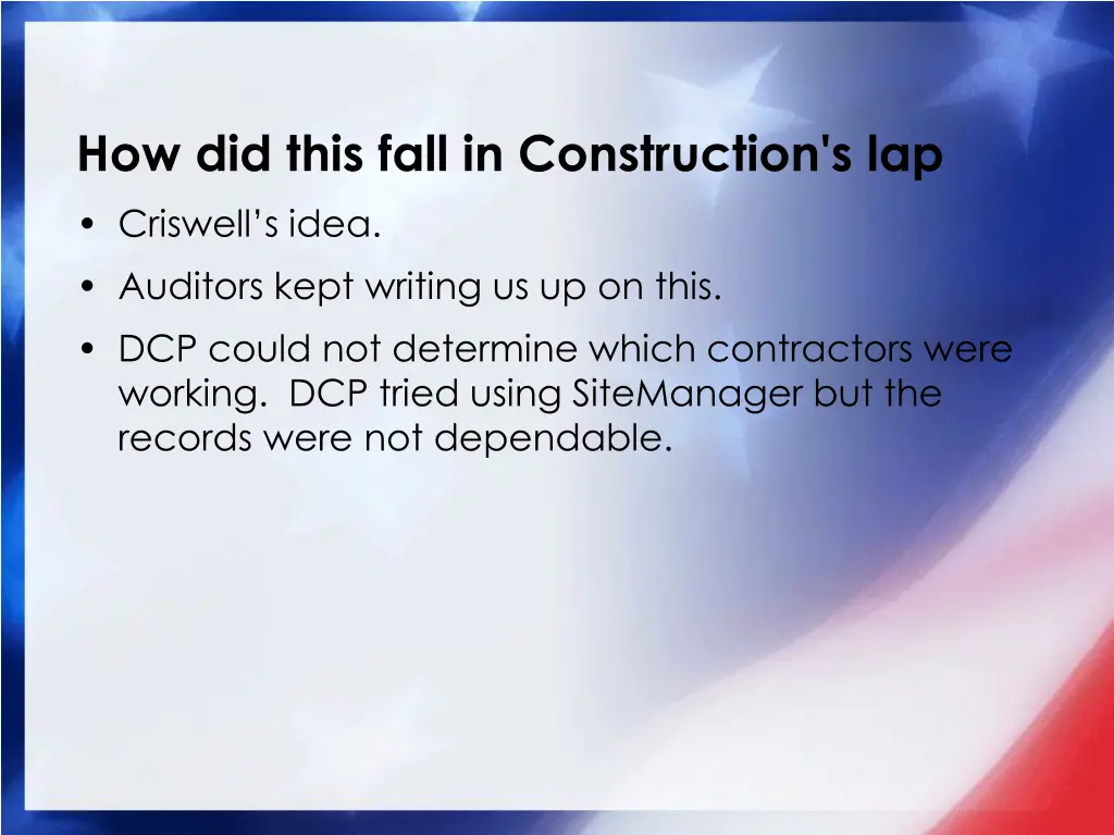 how did this fall in construction s lap criswell