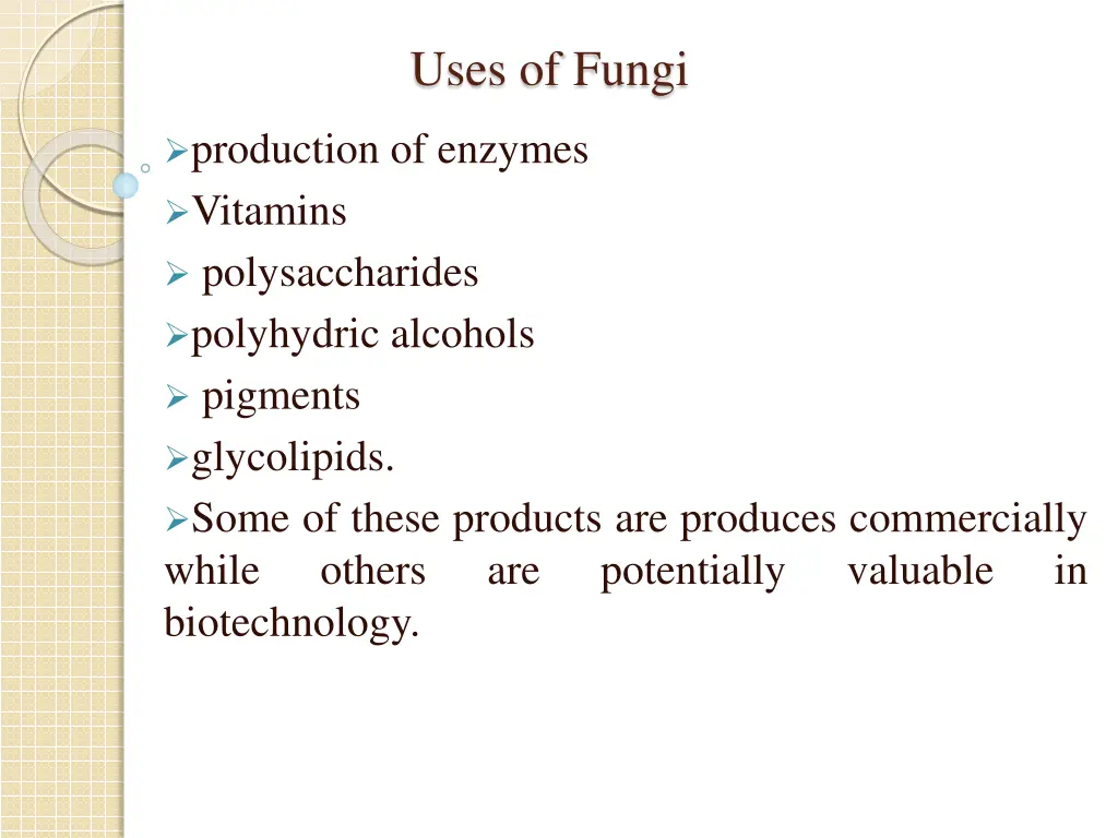 uses of fungi