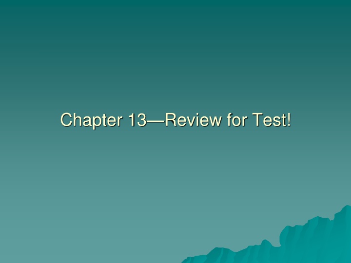 chapter 13 review for test