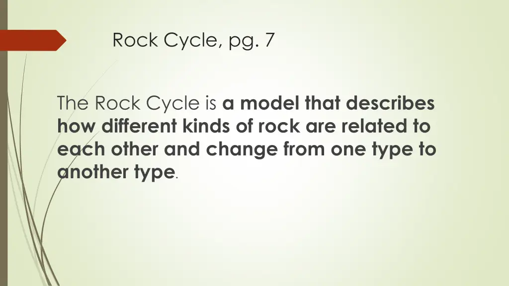 rock cycle pg 7