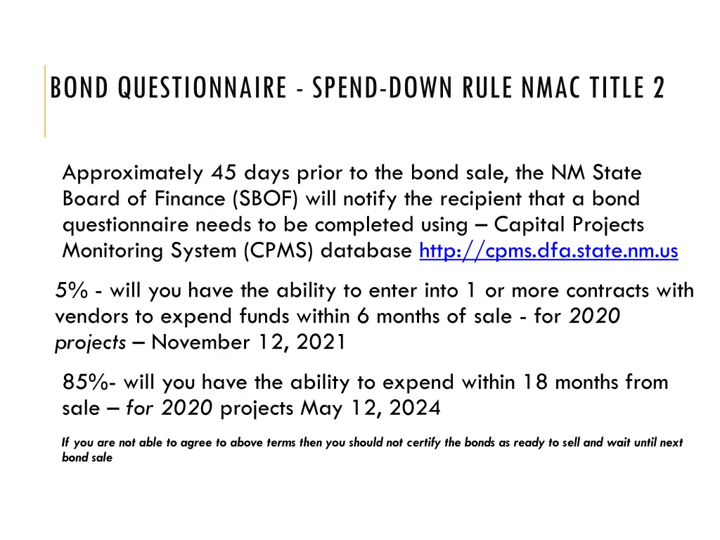 bond questionnaire spend down rule nmac title 2