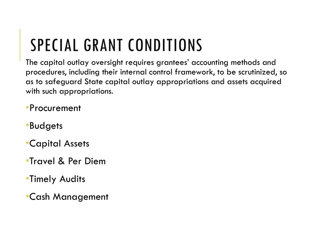 special grant conditions the capital outlay