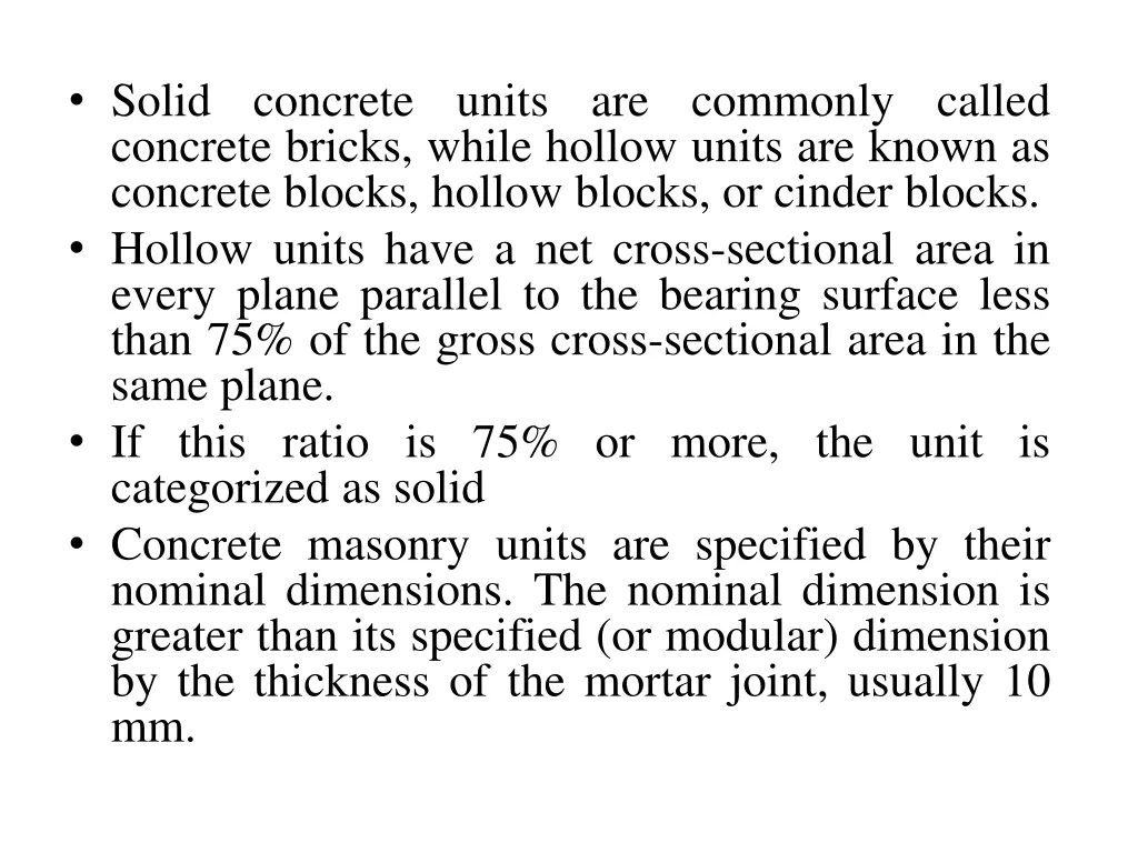 solid concrete units are commonly called concrete