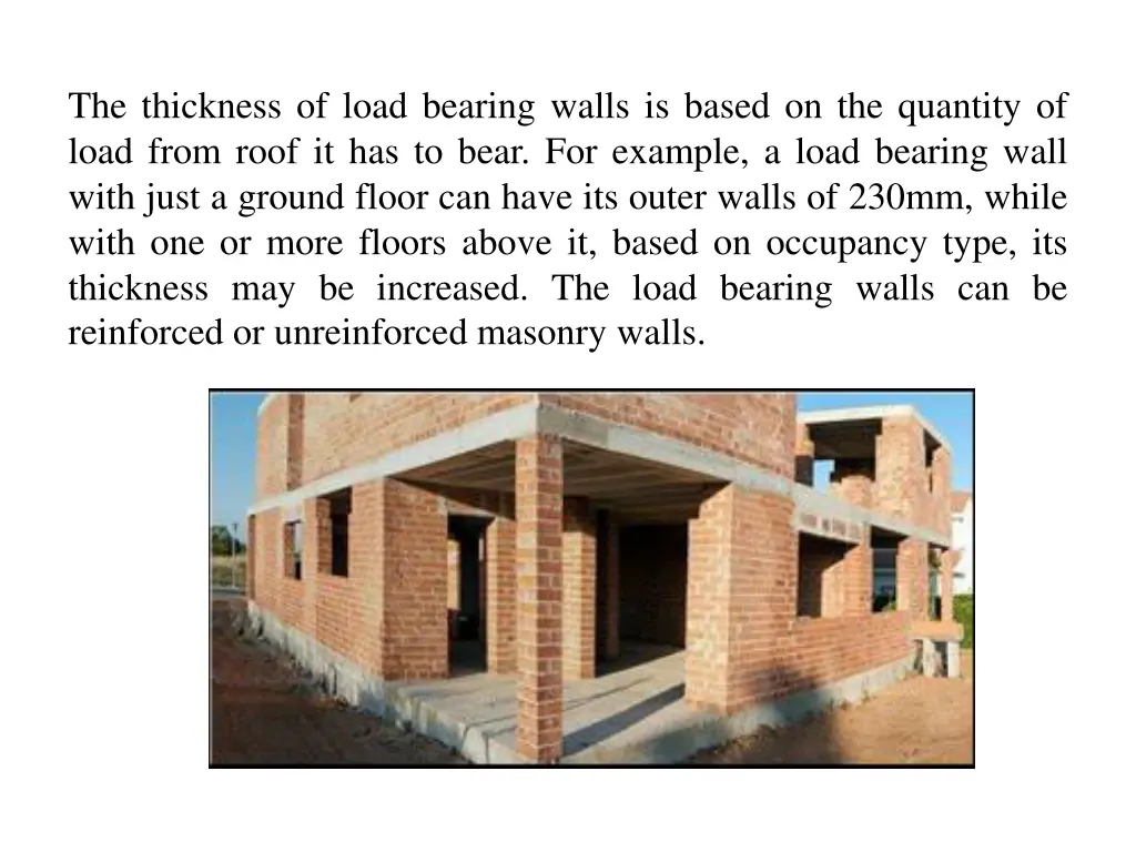 the thickness of load bearing walls is based