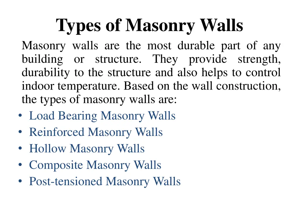 types of masonry walls masonry walls are the most