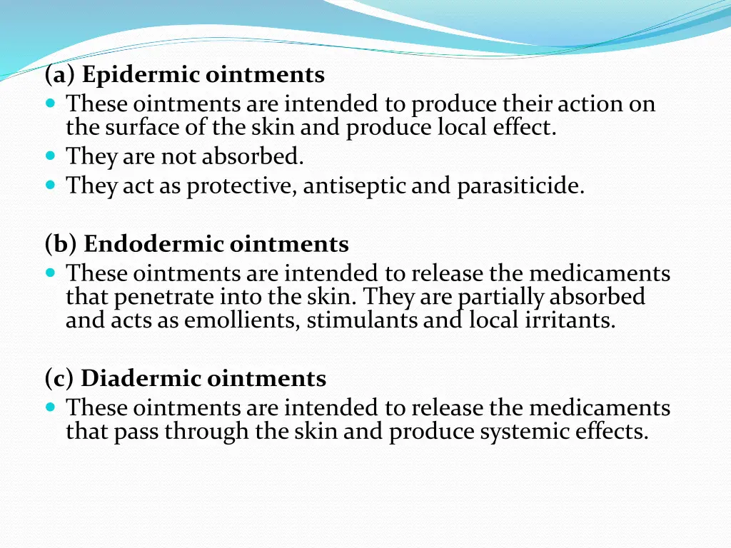 a epidermic ointments these ointments