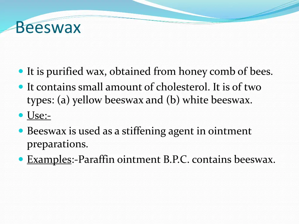 beeswax