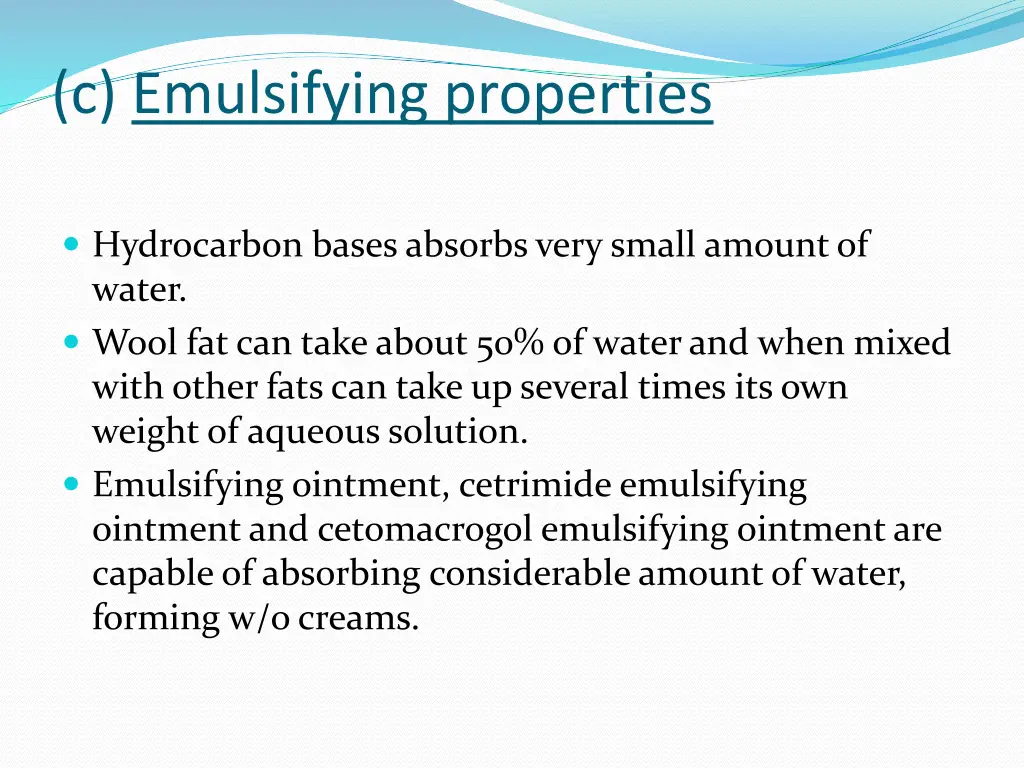 c emulsifying properties