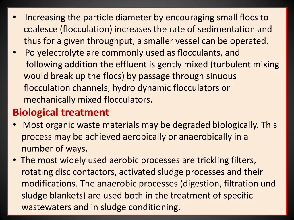 increasing the particle diameter by encouraging