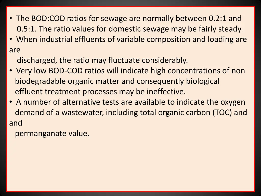 the bod cod ratios for sewage are normally