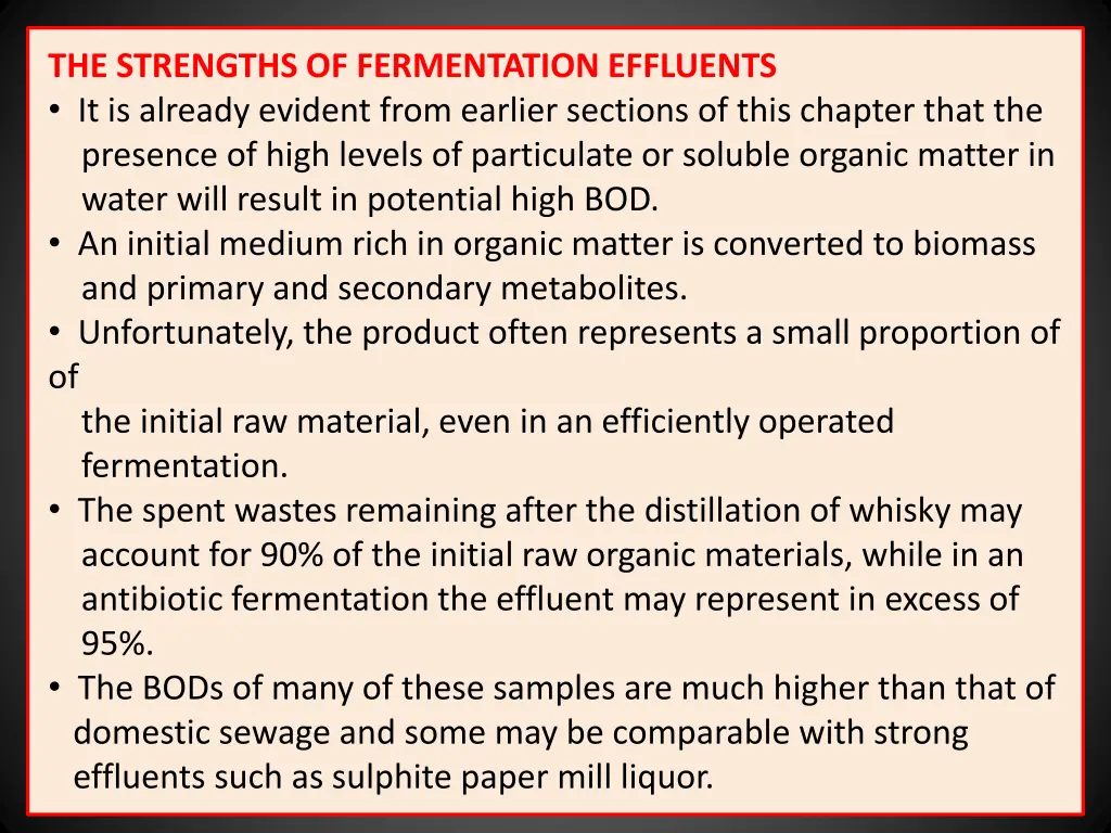 the strengths of fermentation effluents