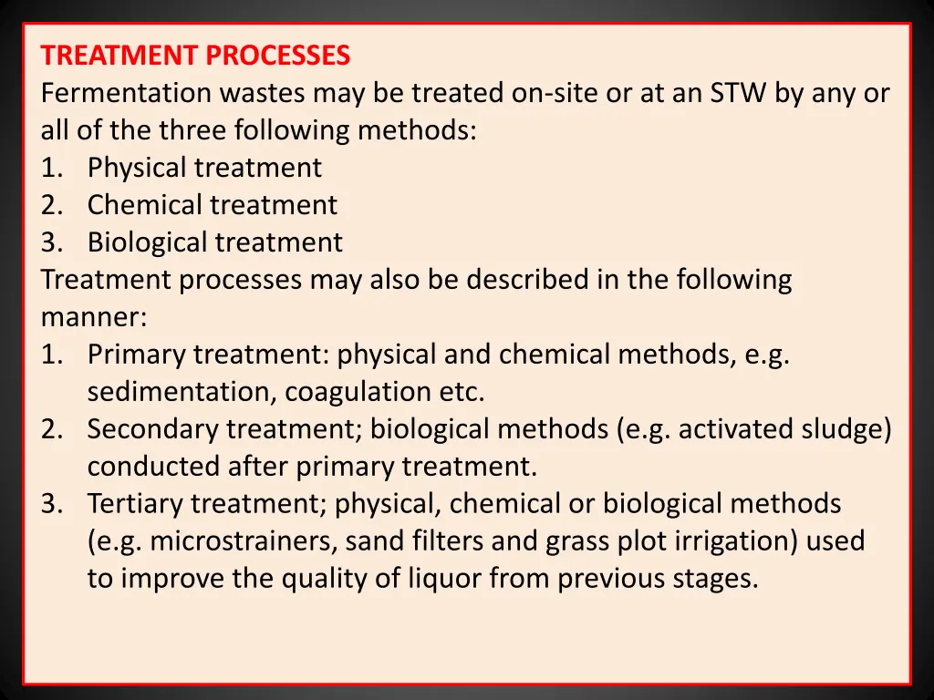 treatment processes fermentation wastes