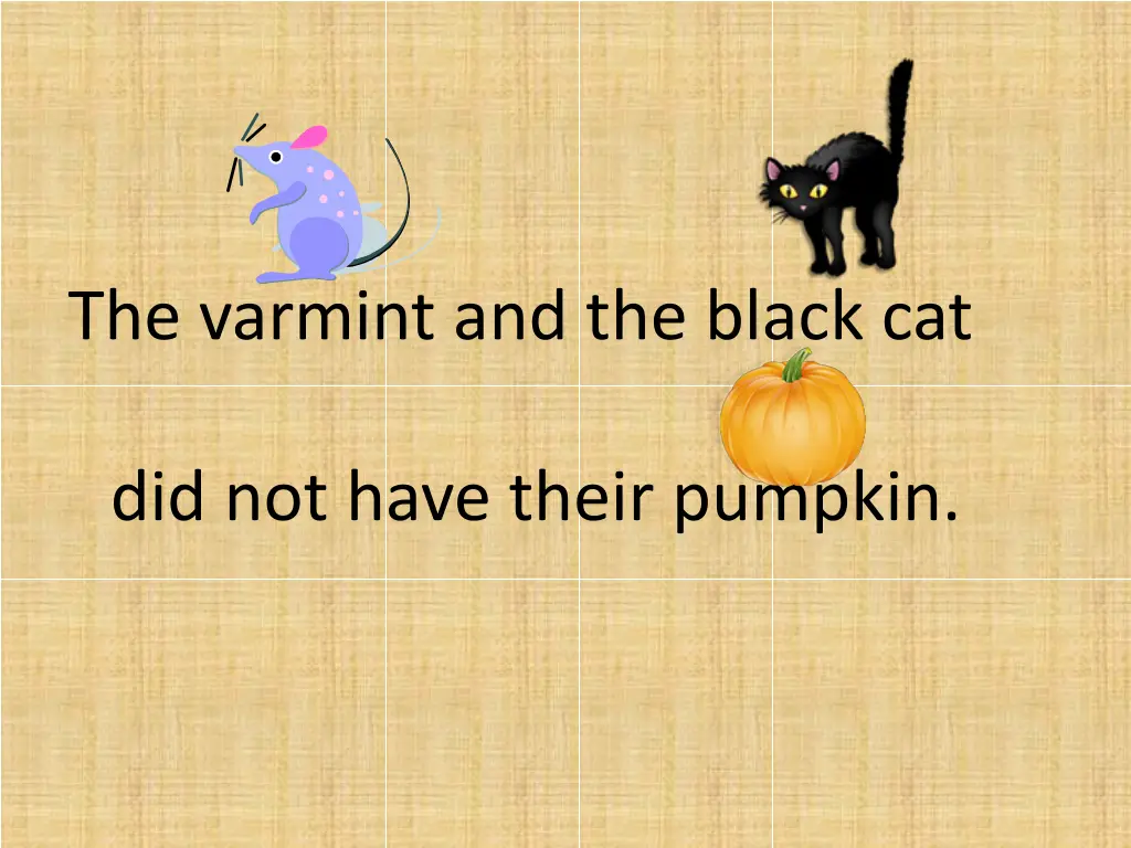 the varmint and the black cat