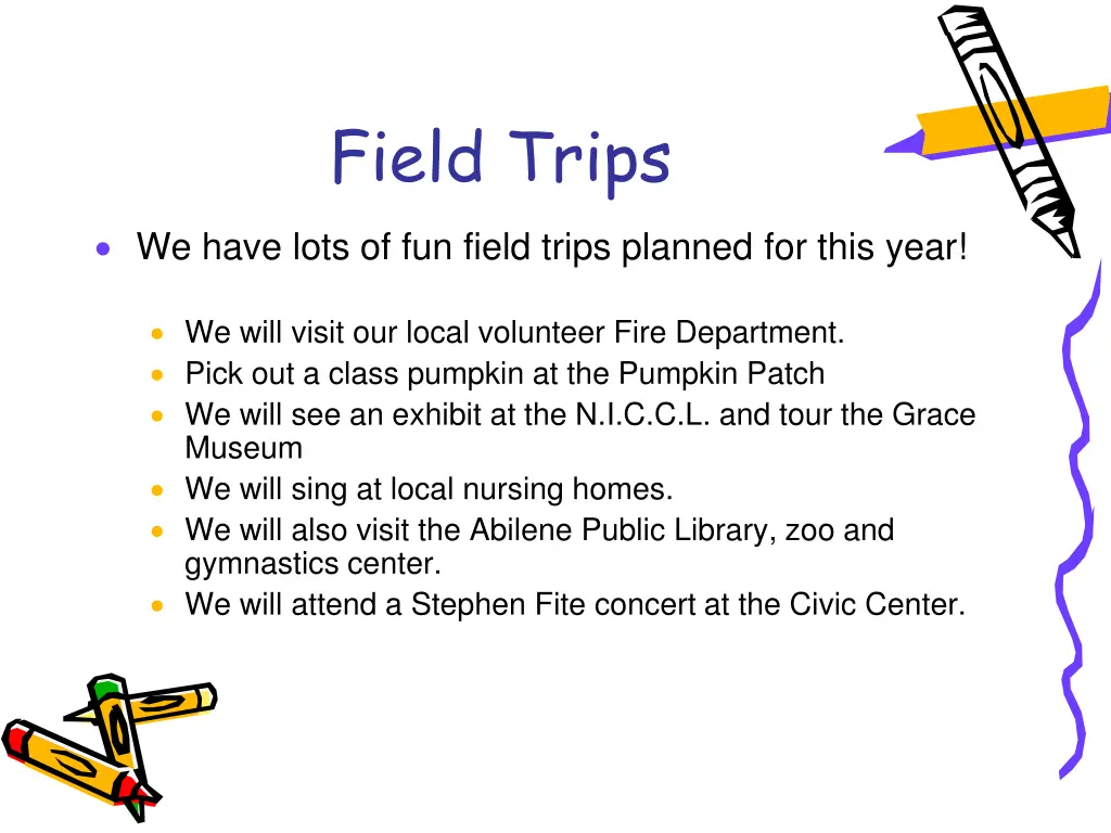 field trips