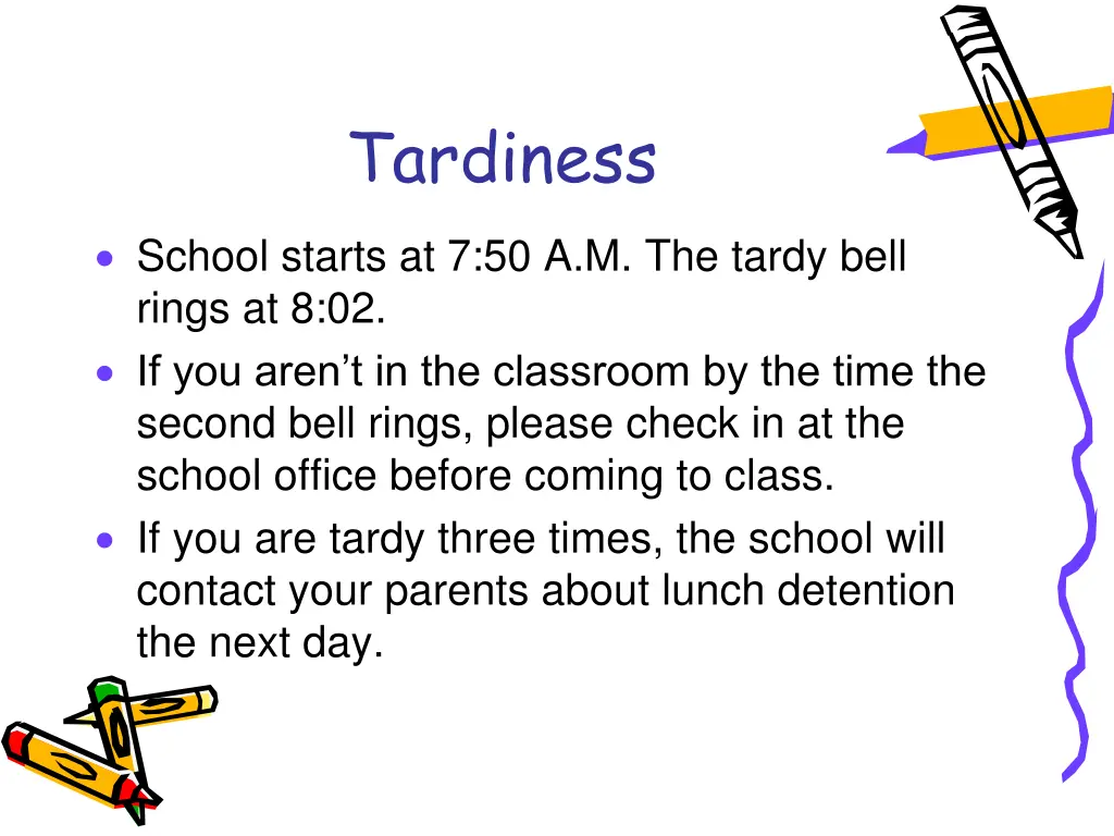 tardiness