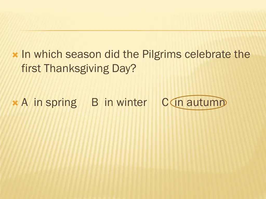 in which season did the pilgrims celebrate