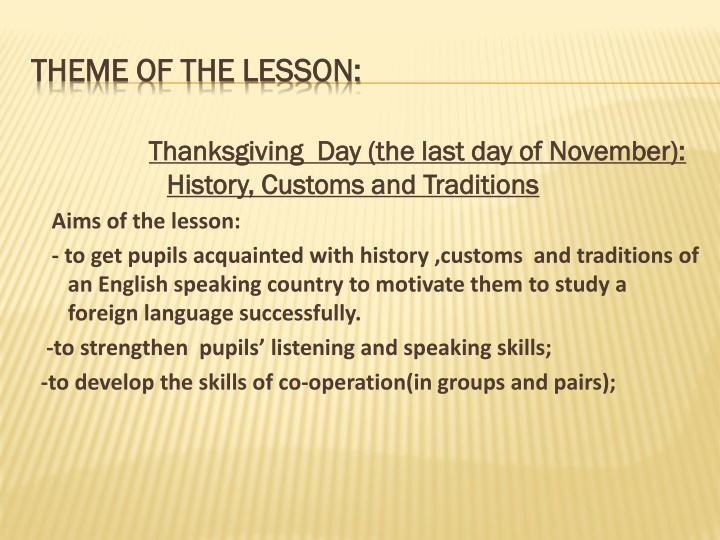 theme of the lesson theme of the lesson