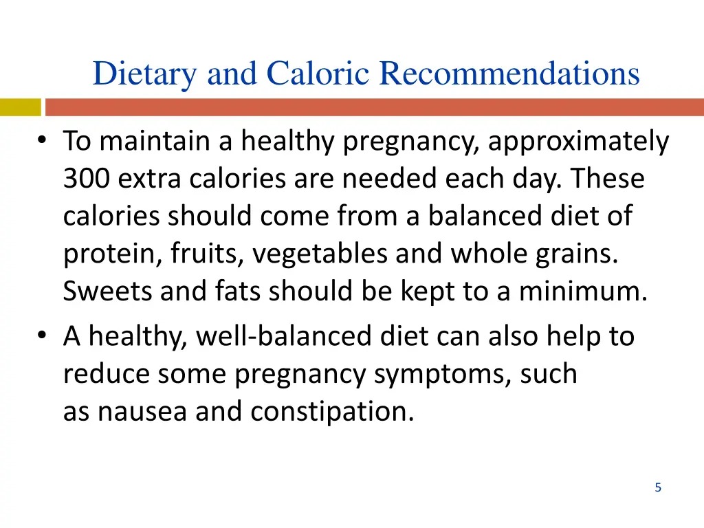 dietary and caloric recommendations