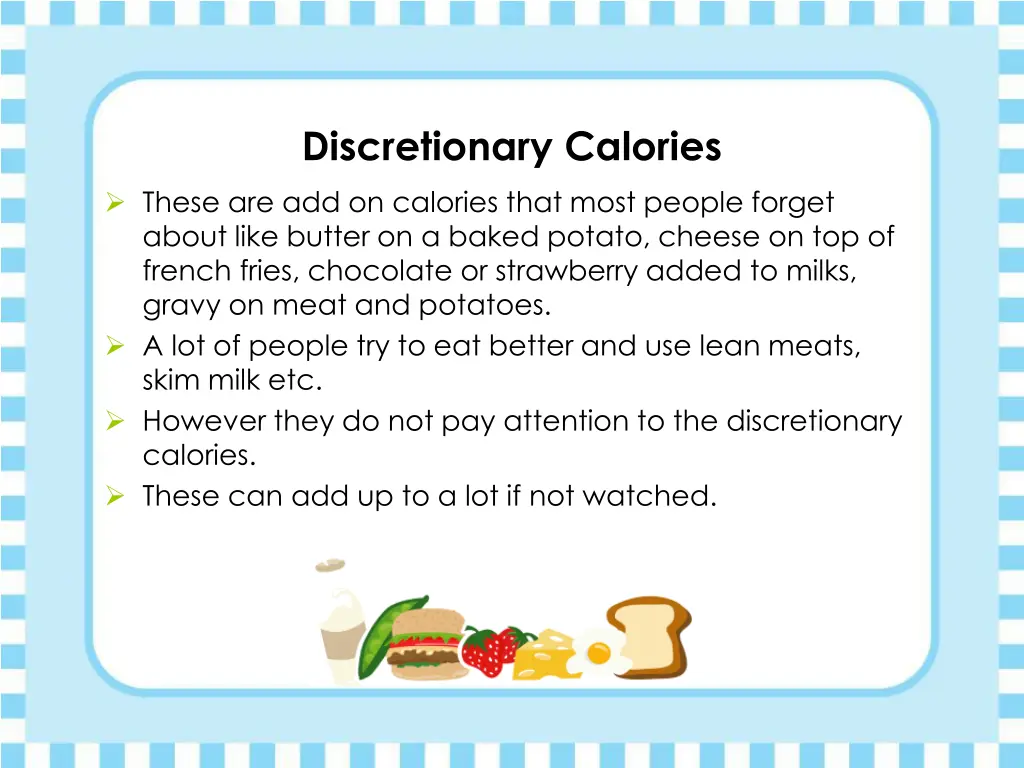 discretionary calories