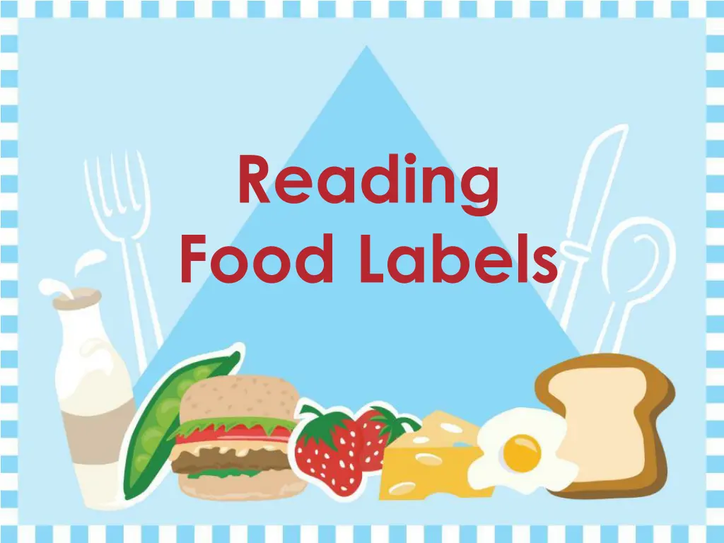 reading food labels