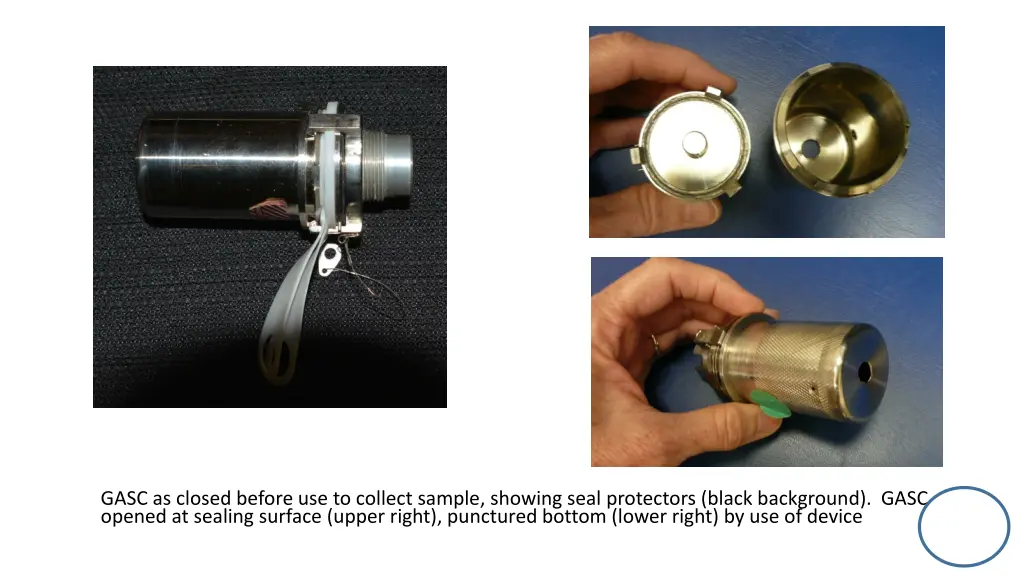 gasc as closed before use to collect sample