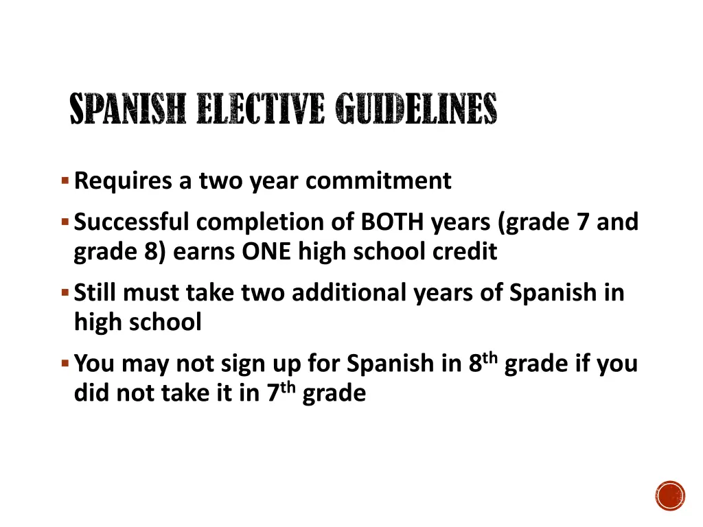 spanish elective guidelines