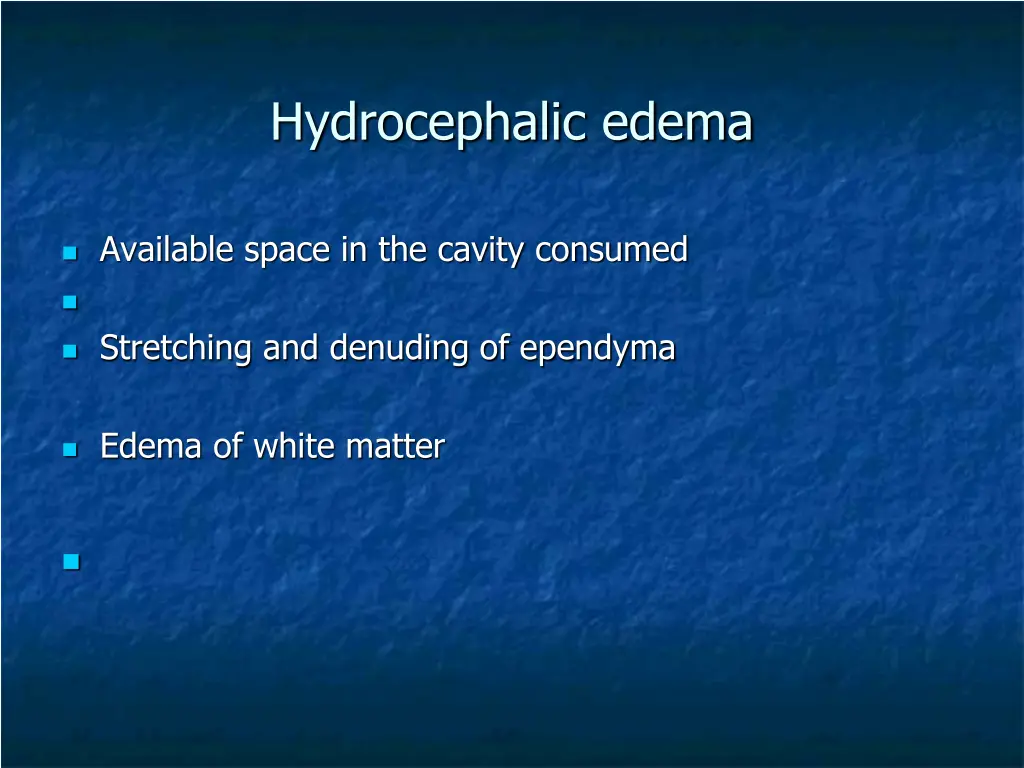 hydrocephalic edema