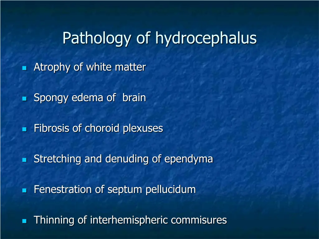 pathology of hydrocephalus