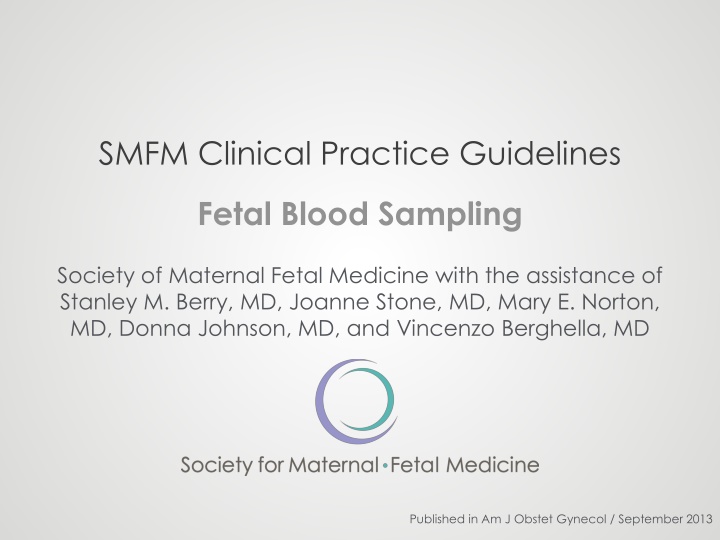 society for maternal fetal medicine