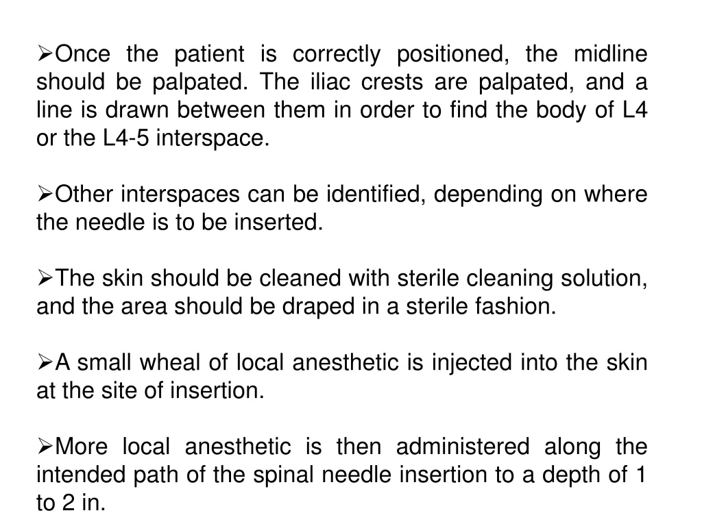 once the patient is correctly positioned